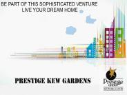 Prestige Kew Gardens Marathahalli Pre Launch Bangalore