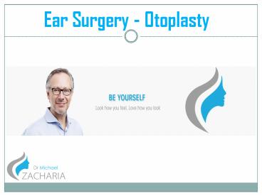 An overview of Ear Surgery