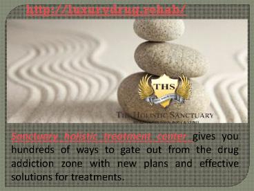 Sanctuary Holistic Treatment Center Treats You for Drug
