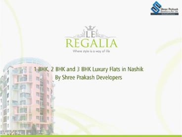 Buy Your Own Property in Nashik by Shree Prakash developers