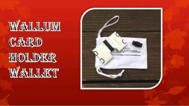 Wallum Card Holder Wallet