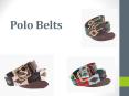 Polo Belts PowerPoint PPT Presentation