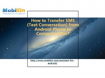 Transfer sms from android to pc