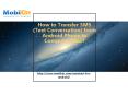 Transfer sms from android to pc PowerPoint PPT Presentation