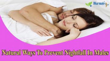 Natural Ways To Prevent Nightfall In Males