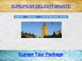 EUROPEAN DELIGHT 06N/07D PowerPoint PPT Presentation