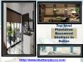 Top level Plantation Basswood Shutters In Dallas PowerPoint PPT Presentation