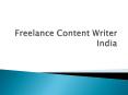 Freelance Content Writer India PowerPoint PPT Presentation