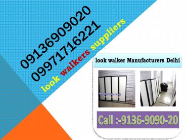 look walkers manufacturers ,09136909020