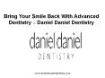 Implant Dentistry - Daniel Daniel Dentistry Blog PowerPoint PPT Presentation