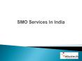SMO Services In India PowerPoint PPT Presentation