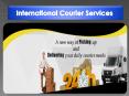 International Courier Services PowerPoint PPT Presentation