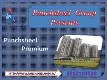 Panchsheel Premium