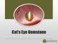 Shop Online Natural Certified Cats Eye Gemstone PowerPoint PPT Presentation