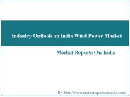 Industry Outlook on India Wind Power Market