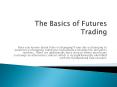 Futures Commodities PowerPoint PPT Presentation
