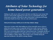 Attributes of Solar Technology for home-based power generation