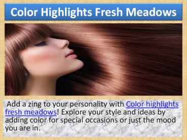 Color highlights fresh meadows