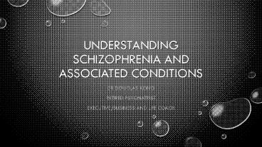 Understanding Schizophrenia, Bipolar and Borderline Disorder