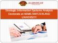 Strategic Information Systems Analysis Doctorate at ABMS SWITZERLAND UNIVERSITY PowerPoint PPT Presentation