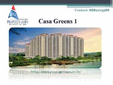 Casa Greens 1