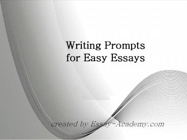 Writing Prompts for Easy Essays