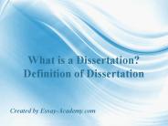What is a Dissertation