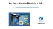 Easy ways to convert and burn video to dvd