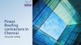 Roofing contractors in Chennai  | Dovesand roofing PowerPoint PPT Presentation