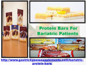 Protein Bars For Bariatric Patients
