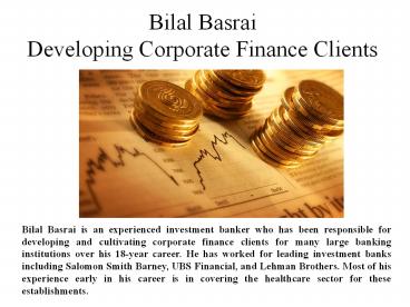 Bilal Basrai-Developing Corporate Finance Clients