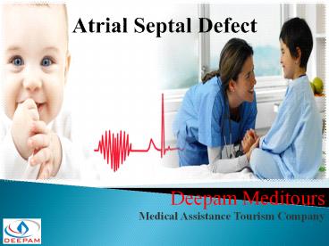 Atrial Septal Defect Surgery in India