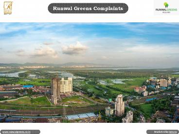 Runwal Greens Complaints