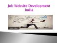 Job Website Development India PowerPoint PPT Presentation