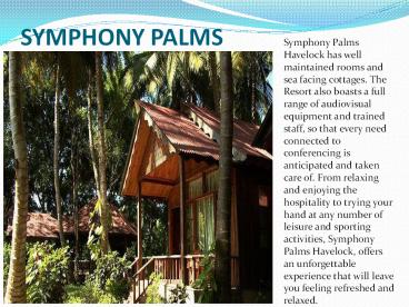 Symphony Palms Beach Resort