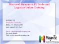 Microsoft Dynamics Ax Trade And Logistics Online Training In Newzeland PowerPoint PPT Presentation