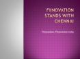 Fiinovation Stands With Chennai PowerPoint PPT Presentation