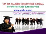 CJA 344 Academic Coach/uophelp