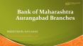 Bank of maharashtra in aurangabad PowerPoint PPT Presentation