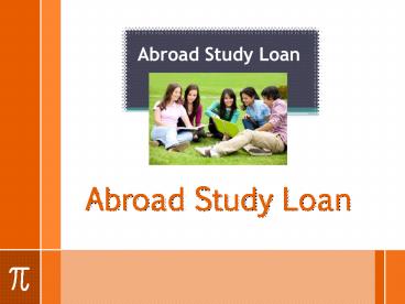 Study Abroad Loans