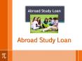 Study Abroad Loans PowerPoint PPT Presentation