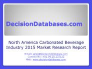 Carbonated Beverage Market Analysis 2015 Development Trends