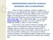 Understanding Employee Schedule Adherence And Its Importance