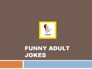 Funny Adult Jokes