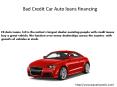 Bad Credit Car Financing PowerPoint PPT Presentation