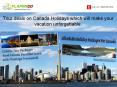 Canada Tour - Where Landscapes Form Memories PowerPoint PPT Presentation