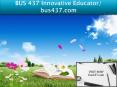 BUS 437 Innovative Educator/ bus437.com PowerPoint PPT Presentation