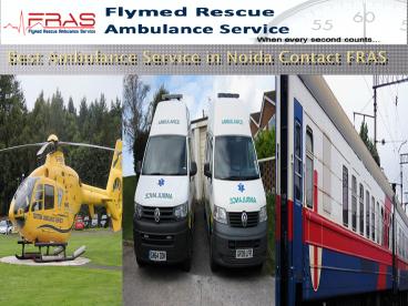Best Ambulance Service in Noida Contact FRAS
