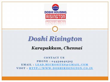 Doshi Risington - Karapakkam OMR, Chennai Price, Floorplan, Specification, Review, User Opinion @ 04439942525