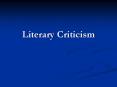 Literary Criticism PowerPoint PPT Presentation